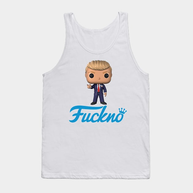 Trump Fuckno! Tank Top by My Geeky Tees - T-Shirt Designs